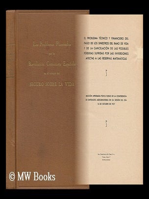 Item #101718 Los Problemas Planteados Por La Revolución Comunista Española En El Campo Del...