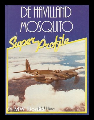 Item #101978 De Havilland Mosquito. Michael John Hardy