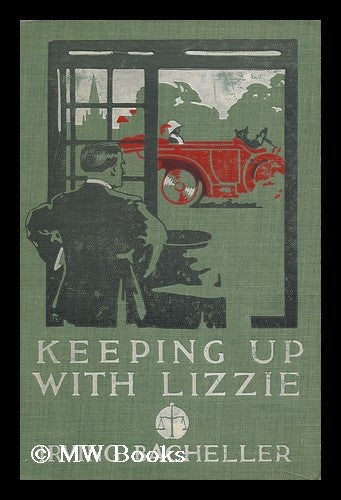 Item #103923 Keeping Up with Lizzie, by Irving Bacheller; Illustrated by W. H. D. Koerner. Irving Bacheller.