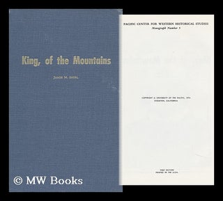 Item #104271 King, of the Mountains. James M. L. F. Bjorklund Shebl, Ill