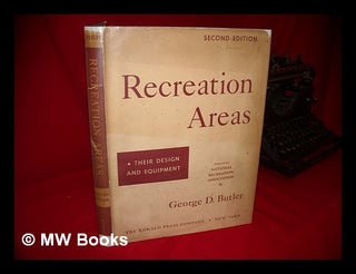Item #104849 Recreation Areas, Their Design and Equipment / Prepared for National Recreation...
