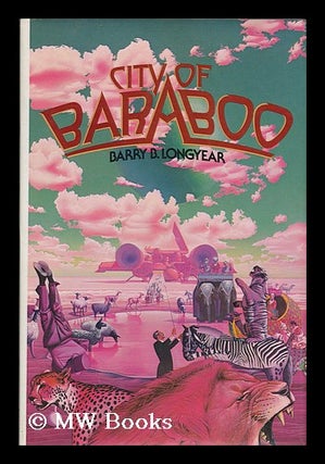Item #104944 City of Baraboo / Barry B. Longyear. Barry B. Longyear