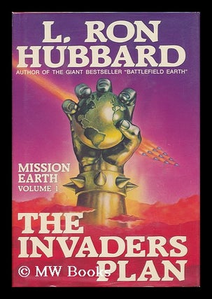 Item #105276 The Invaders Plan. L. Ron Hubbard
