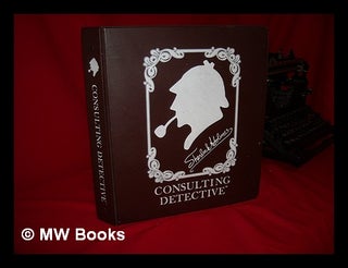 Item #105926 Sherlock Holmes - Consulting Detective (Crime File). Sir Arthur Conan Doyle, Ltd...
