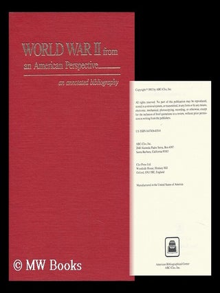 Item #106423 World War II from an American Perspective : an Annotated Bibliography. Abc-Clio Inc