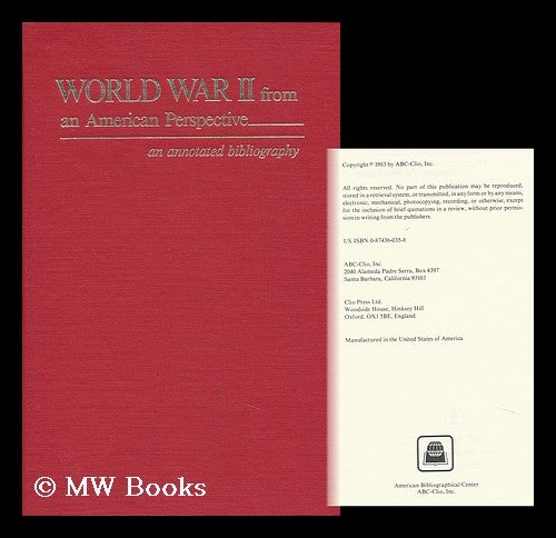 Item #106423 World War II from an American Perspective : an Annotated Bibliography. Abc-Clio Inc.