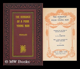 Item #107624 The Romance of a Poor Young Man. Octave Feuillet, C. G. Compton, Transl