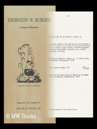 Item #107823 Thornton W. Burgess : a Magazine Bibliography / Researched and Compiled by Michael...