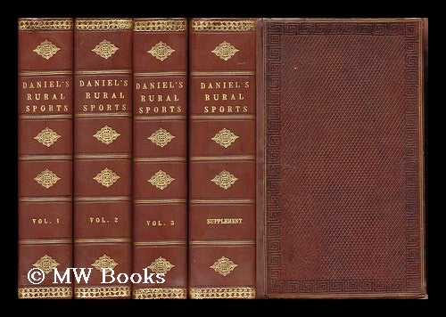 Item #108417 Rural Sports - [Complete in 4 Volumes Including the Later Published Supplement]. William Barker Daniel, 1753?-1833.
