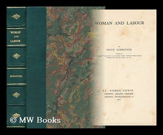 Item #108544 Woman and Labour / by Olive Schreiner. Olive Schreiner