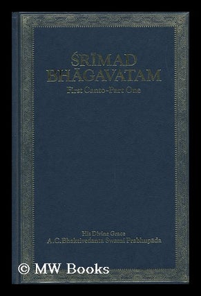 Item #109346 Srimad Bhagavatam / with the Original Sanskrit Text, its Roman Transliteration,...