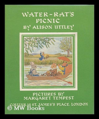 Item #109506 Water-Rat's Picnic. Alison Uttley, Margaret Tempest, Ill