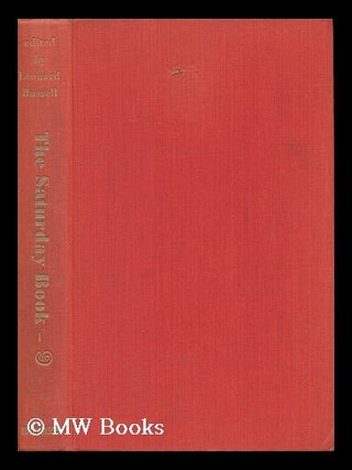 Item #109659 The Saturday Book - No. 9. Leonard Russell