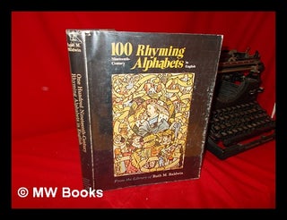 Item #110940 100 Nineteenth-Century Rhyming Alphabets in English, from the Library of Ruth M....