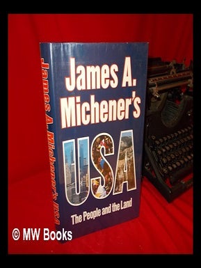 Item #111010 James A. Michener's USA / Foreword by James A. Michener ; Edited by Peter Chaitin....