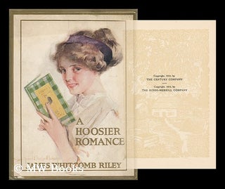Item #111361 A Hoosier Romance, 1868; Squire Hawkin's Story, by James Whitcomb Riley; with...
