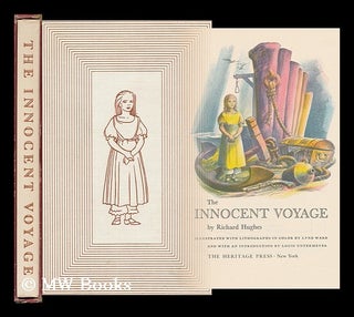Item #111615 The Innocent Voyage / by Richard Hughes ; Illustrated with Lithographs in Color by...