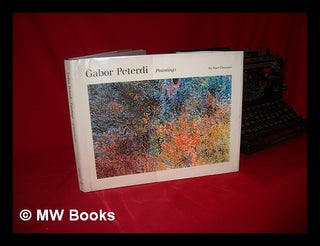 Item #111841 Gabor Peterdi : Paintings / by Burt Chernow ; Introduction by Joshua C. Taylor. Burt...