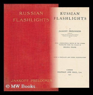 Item #112386 Russian Flashlights, by Jaakoff Prelloker ... with a Biographical Sketch of the...