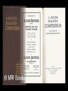 Item #113166 The process engraver's compendium : for users of photo-process engraving. London...