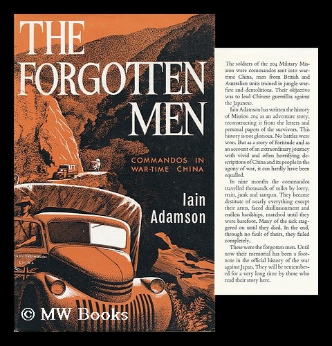 Item #115937 The Forgotten Men. Iain Adamson, 1928-.