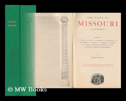 Item #117164 The State of Missouri; an Autobiography. Walter Missouri. Commission To The Louisiana Purchase Exposition. Williams.