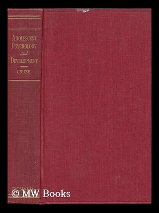 Item #117802 Adolescent Psychology and Development. Wendell Wayne Cruze