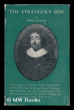 Item #118780 The Stranger's Son. John Joyce Keevil