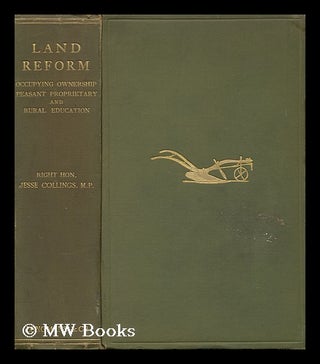 Item #119703 Land Reform: Occupying Ownership, Peasant Proprietary, and Rural Education, by Right...