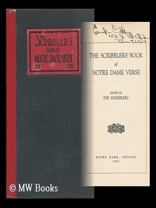 Item #120728 The Scribblers' Book of Notre Dame Verse, Edited by the Scribblers. Ind. University....