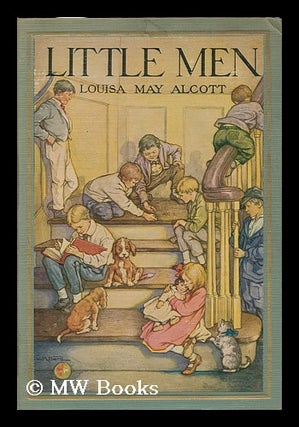 Item #122344 Little Men; Life At Plumfield with Jo's Boys. Louisa May Alcott, Clara M. Burd, Ill