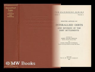 Item #123814 Selected Articles on Interallied Debts and Revision of the Debt Settlements - the...