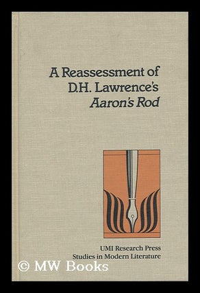 Item #124852 A Reassessment of D. H. Lawrence's Aaron's Rod / by Paul G. Baker. Paul G. Baker,...