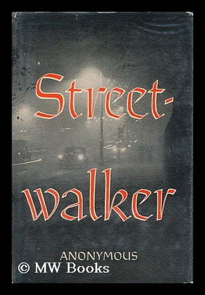 Item #125009 Streetwalker. Anonymous, Pseud: Jonathan Gash