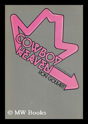 Item #126102 Cowboy Heaven / Ron Goulart. Ron Goulart