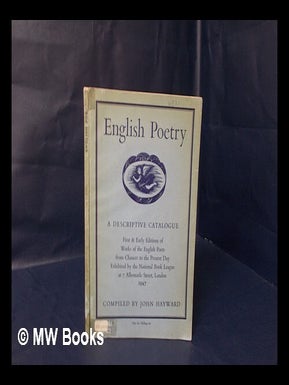 Item #126179 English Poetry : a Catalogue of First & Early Editions of Works of the English Poets...
