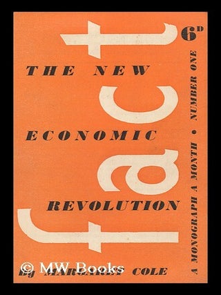 Item #128256 The New Economic Revolution / by Margaret Cole. Margaret Isabel Cole, Dame