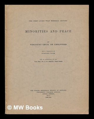 Item #129354 Minorities and Peace / by Viscount Cecil of Chelwood ; with a Foreword by Gustave...