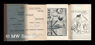 Item #129371 Articles and Speeches by Liberal Leaders. Third Series, 1896 - 1902. Sir Henry. Sir...