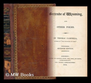 Item #129466 Gertrude of Wyoming, and Other Poems / by Thomas Campbell. Thomas Campbell