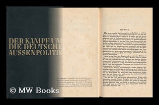 Item #129721 Der Kampf Um Die Deutsche Aussenpolitik. Paul List Verlag