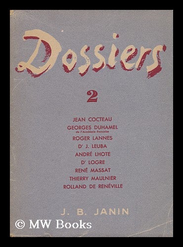 Item #130711 Dossiers 2. Jean. Rene Massat. Thierry Maulnier Cocteau, Roger Lannes.