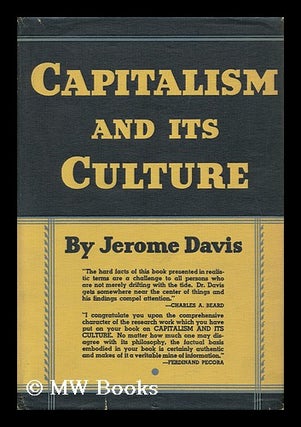 Item #13125 Capitalism and its Culture. Jerome Davis, 1891