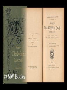 Item #132724 Manuel D'Archeologie Orientale;...