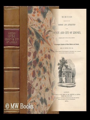 Item #134395 Memoirs Illustrative of the History and Antiquities of the County and City of...