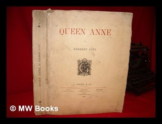 Item #134621 Queen Anne / by Herbert Paul. Herbert Woodfield Paul