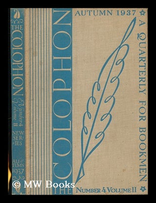 Item #137491 The Colophon : a Quarterly for Bookmen. Volume 2, Number 4, Autumn 1937 , New Series...