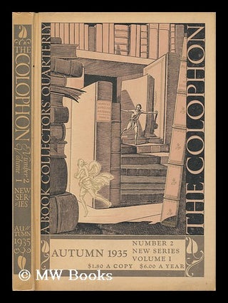 Item #138048 The Colophon : a Quarterly for Bookmen. Volume 1, Number 2, Autumn 1935. , New...