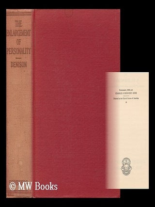 Item #138711 The Enlargement of Personality. John Hopkins Denison