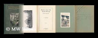 Item #139339 Poems from the North Woods : Log Cabin Philosophy / by E. F. Hayward. Enos Franklin...